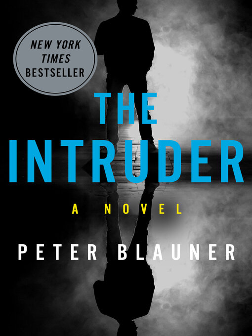 The Intruder A Novel